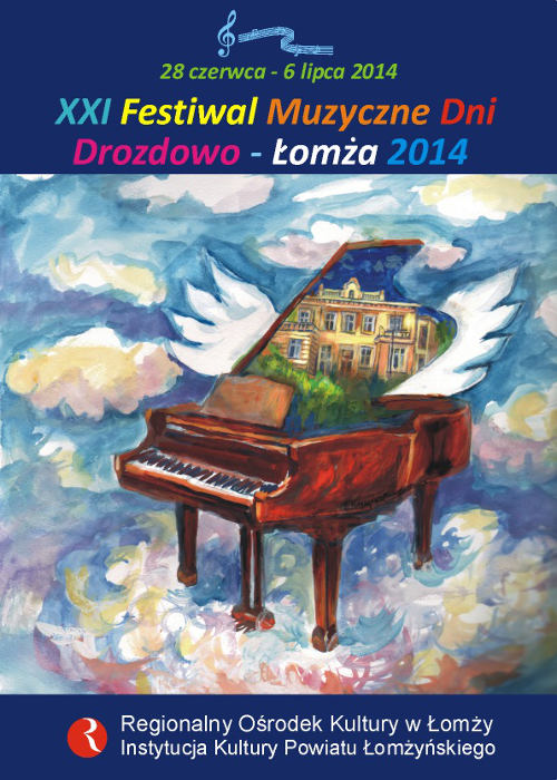 XXI Festiwal Muzyczne Dni Drozdowo-Łomża 2014 - Program