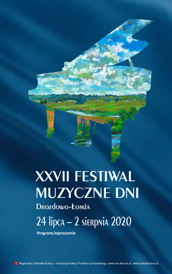 XXVII Festiwal Muzyczne Dni Drozdowo-Łomża 2020 - Program