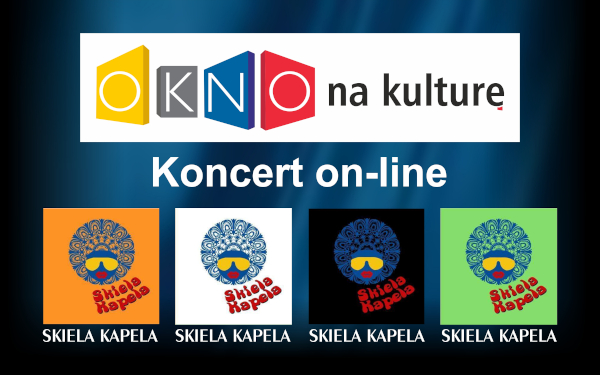 Skiela Kapela - koncert on line.